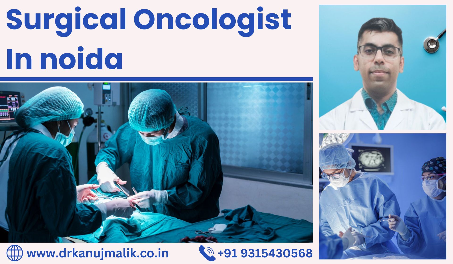 Surgical Oncologist In noida - Dr Kanuj Malik